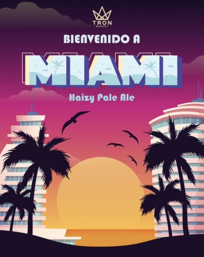 Tron BIENVENIDO A MIAMI